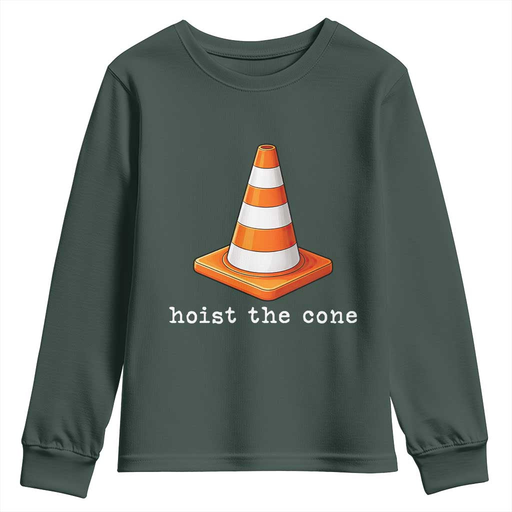 Minimalist Hoist The Cone Typography Youth Sweatshirt Funny Baseball Fan Pride Celebration IYKYK Meme TS02 Dark Forest Green Print Your Wear