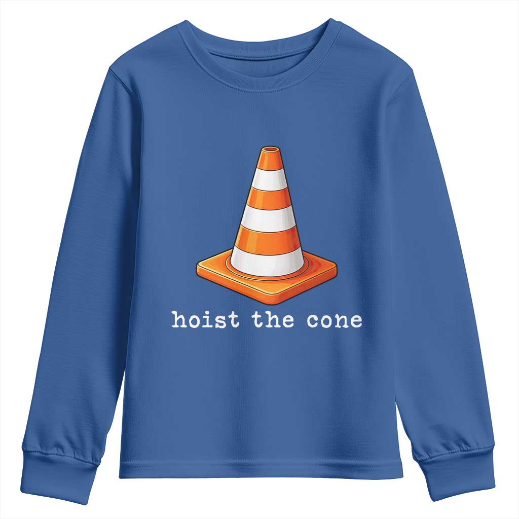 Minimalist Hoist The Cone Typography Youth Sweatshirt Funny Baseball Fan Pride Celebration IYKYK Meme TS02 Royal Blue Print Your Wear