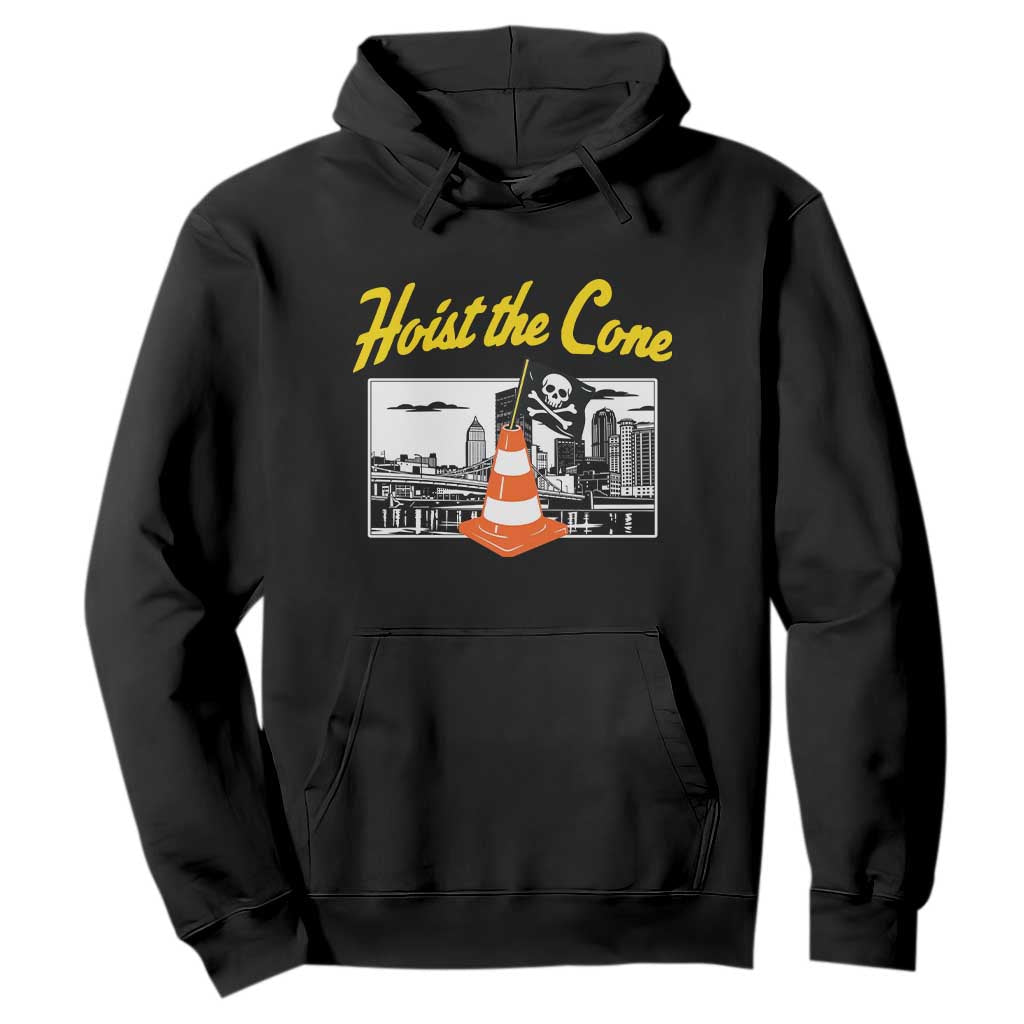 Pittsburgh Skyline Victory Hoist The Cone Meme Hoodie Funny Sports Fan Celebration TS02 Black Print Your Wear