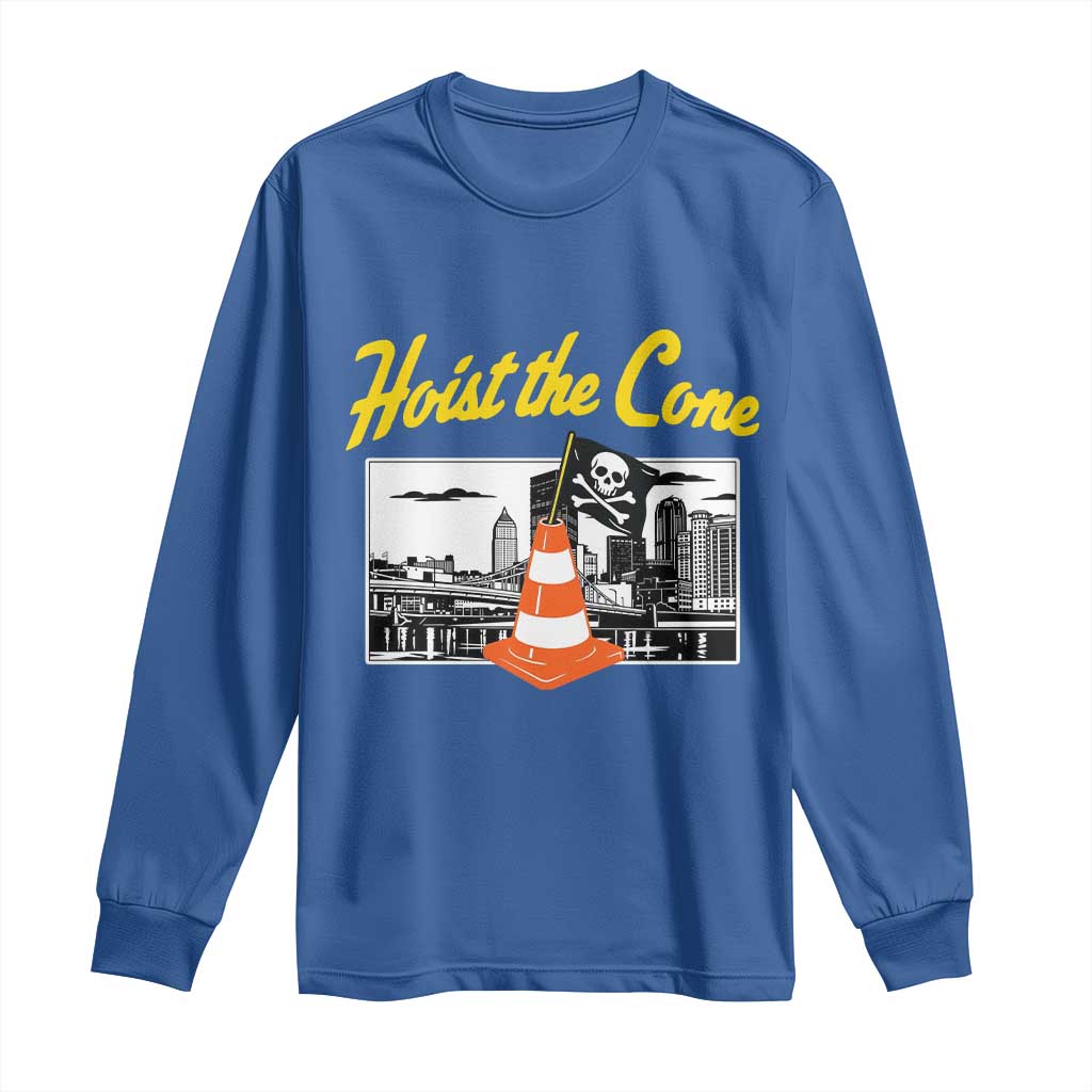 Pittsburgh Skyline Victory Hoist The Cone Meme Long Sleeve Shirt Funny Sports Fan Celebration TS02 Royal Blue Print Your Wear
