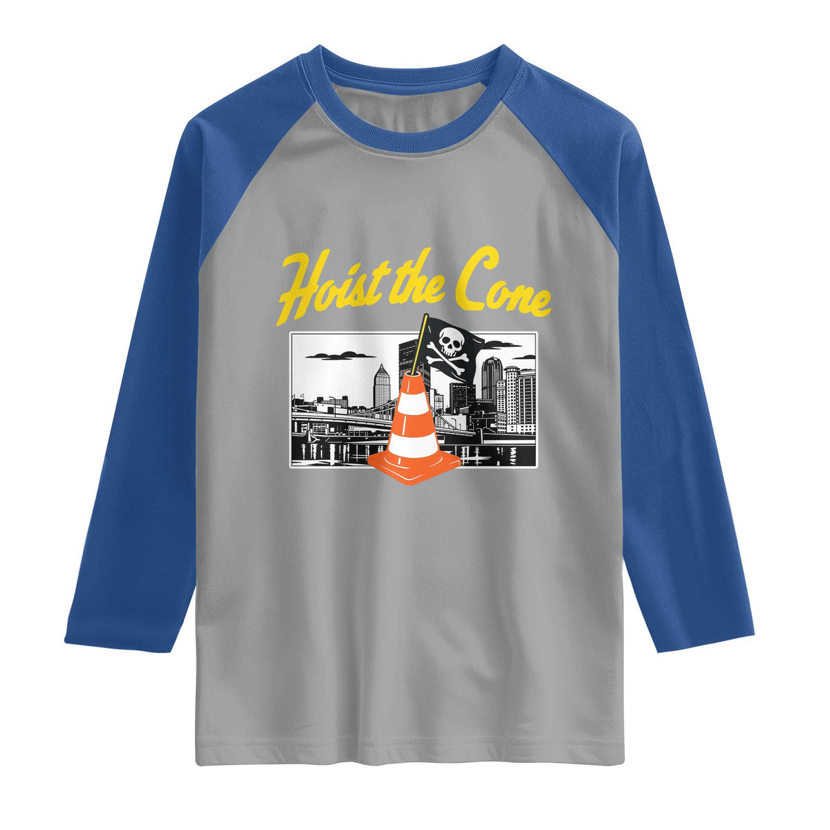 Pittsburgh Skyline Victory Hoist The Cone Meme Raglan Shirt Funny Sports Fan Celebration TS02 Sport Gray Royal Print Your Wear