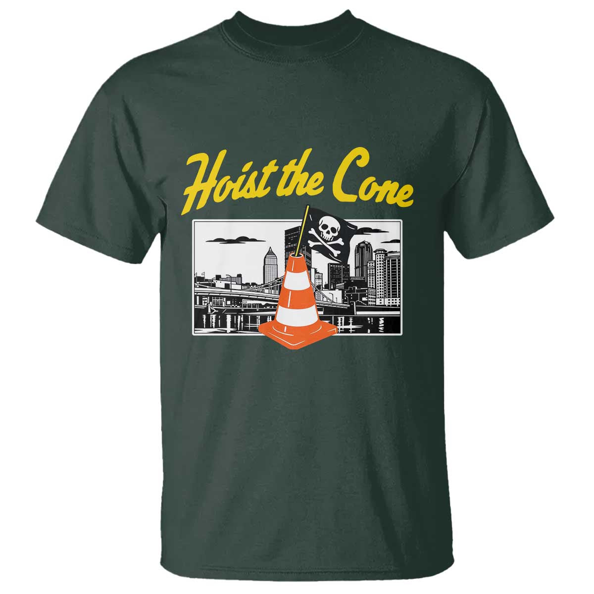 Pittsburgh Skyline Victory Hoist The Cone Meme T Shirt Funny Sports Fan Celebration TS02 Dark Forest Green Print Your Wear