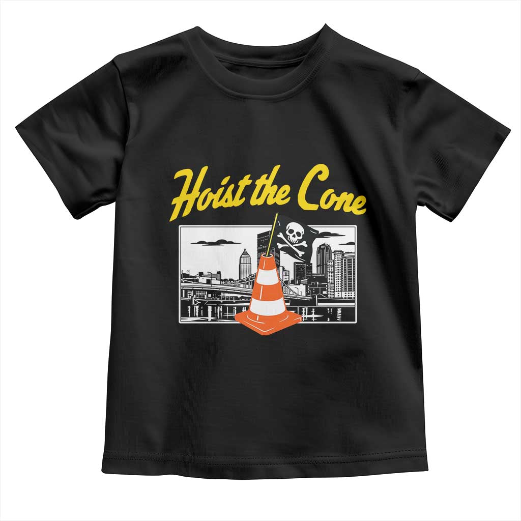 Pittsburgh Skyline Victory Hoist The Cone Meme Toddler T Shirt Funny Sports Fan Celebration TS02 Black Print Your Wear