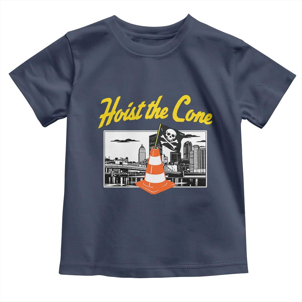 Pittsburgh Skyline Victory Hoist The Cone Meme Toddler T Shirt Funny Sports Fan Celebration TS02 Navy Print Your Wear