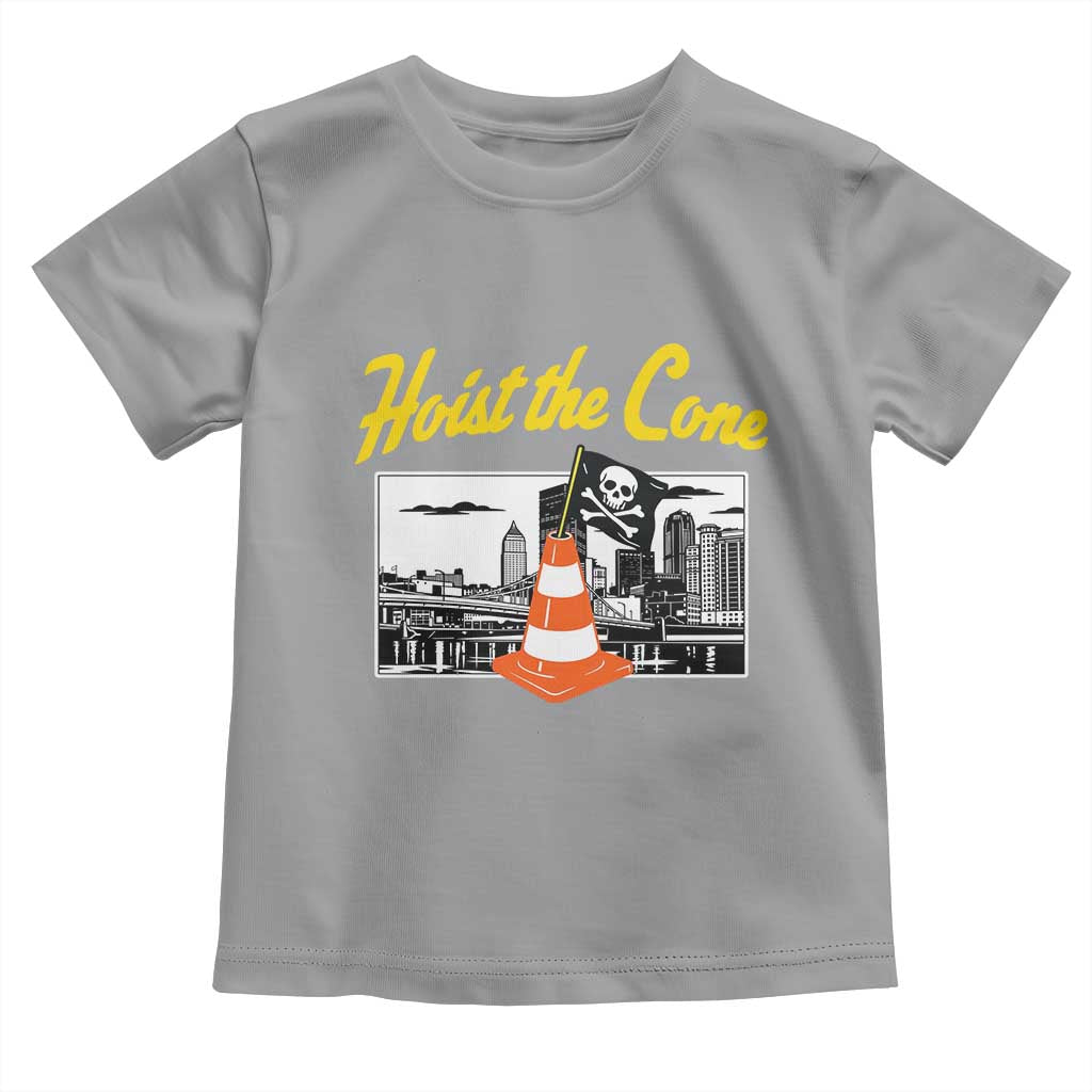 Pittsburgh Skyline Victory Hoist The Cone Meme Toddler T Shirt Funny Sports Fan Celebration TS02 Sport Gray Print Your Wear