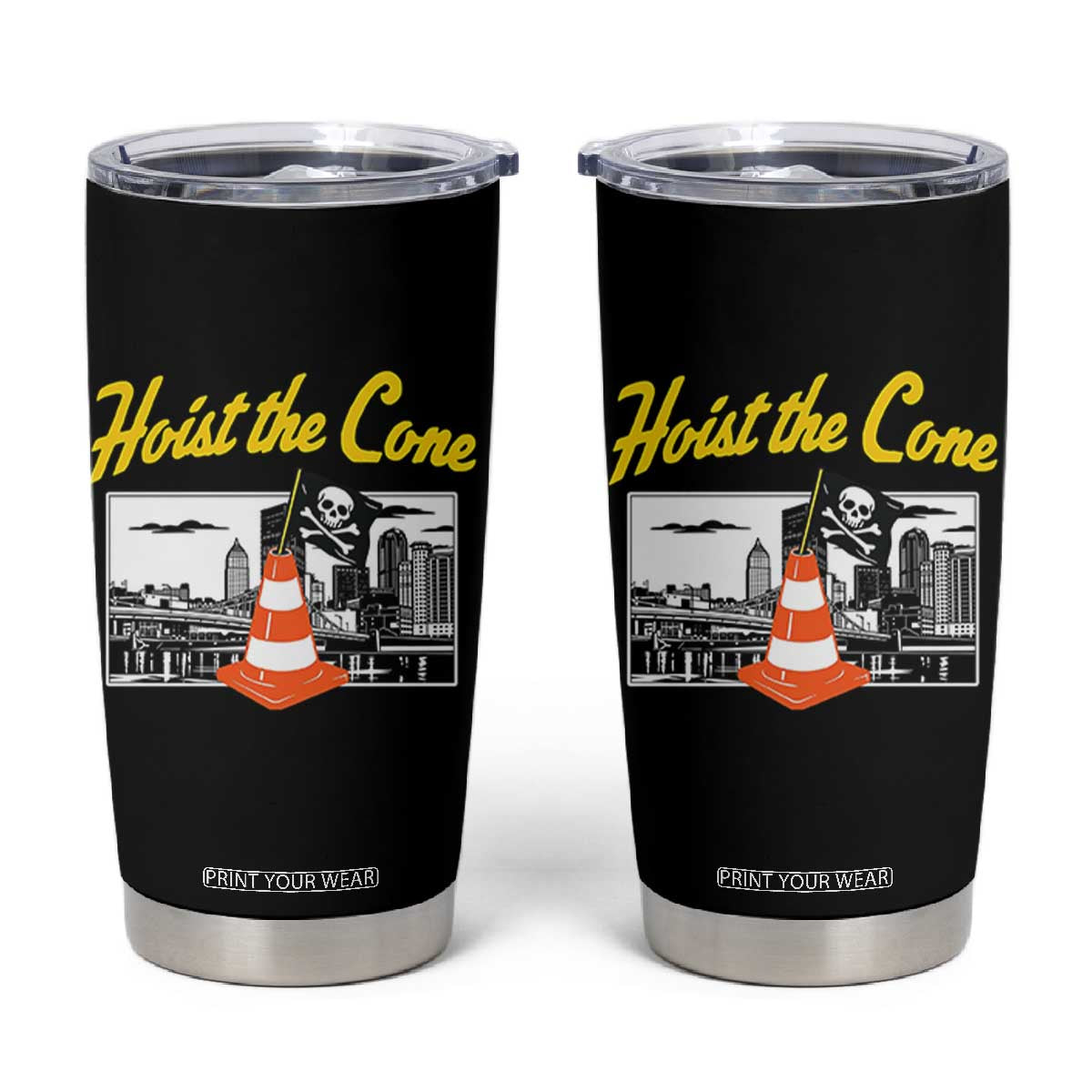 Pittsburgh Skyline Victory Hoist The Cone Meme Tumbler Cup Funny Sports Fan Celebration TS02 Black Print Your Wear
