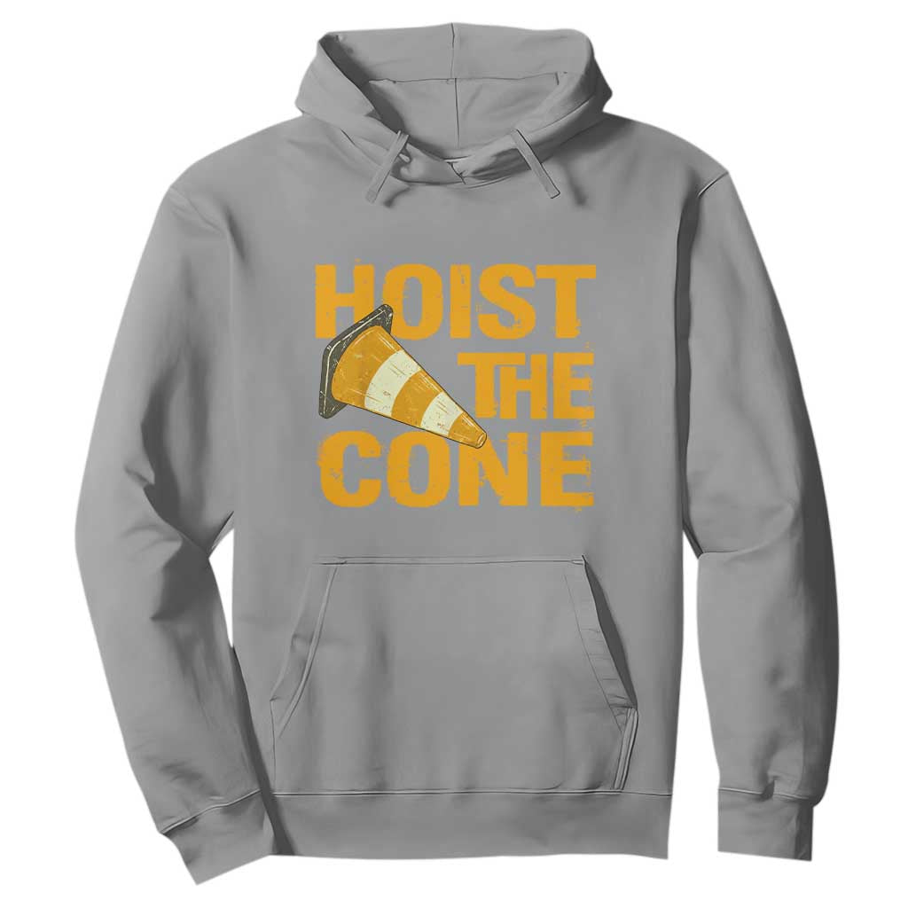 Vintage Hoist The Cone Distressed Graphic Hoodie Funny Sports Meme Baseball Fan Victory Celebration TS02 Sport Gray Print Your Wear