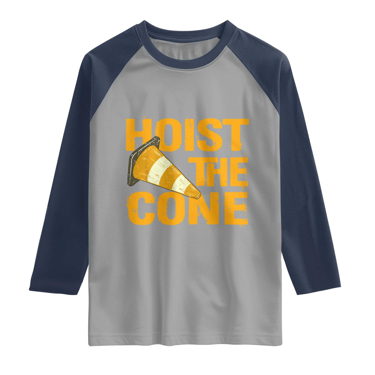 Vintage Hoist The Cone Distressed Graphic Raglan Shirt Funny Sports Meme Baseball Fan Victory Celebration TS02 Sport Gray Navy Print Your Wear