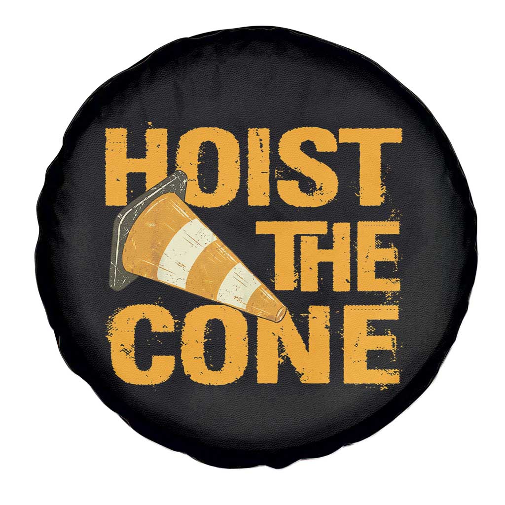 Vintage Hoist The Cone Distressed Graphic Spare Tire Cover Funny Sports Meme Baseball Fan Victory Celebration TS02 Print Your Wear