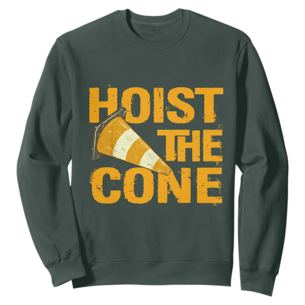 Vintage Hoist The Cone Distressed Graphic Sweatshirt Funny Sports Meme Baseball Fan Victory Celebration TS02 Dark Forest Green Print Your Wear