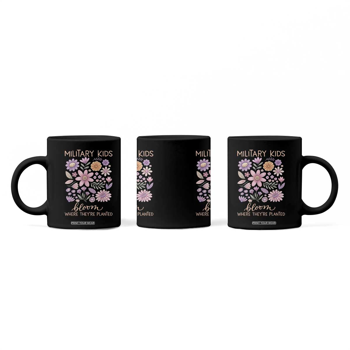 Military Kids Bloom Where They are Planted Coffee Mug Purple Up Month of the Military Child Floral Empowerment TS02 Print Your Wear