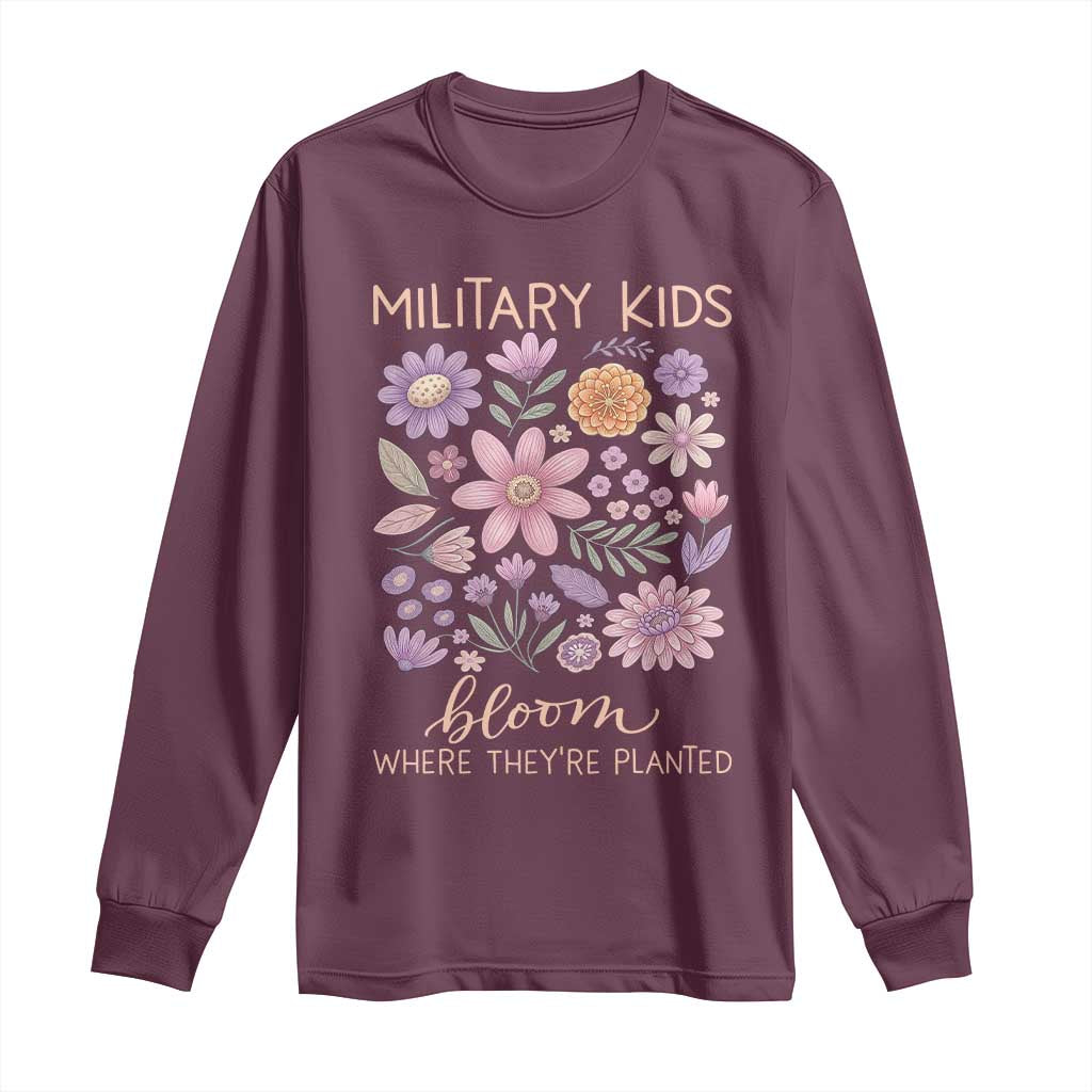 Military Kids Bloom Where They are Planted Long Sleeve Shirt Purple Up Month of the Military Child Floral Empowerment TS02 Maroon Print Your Wear