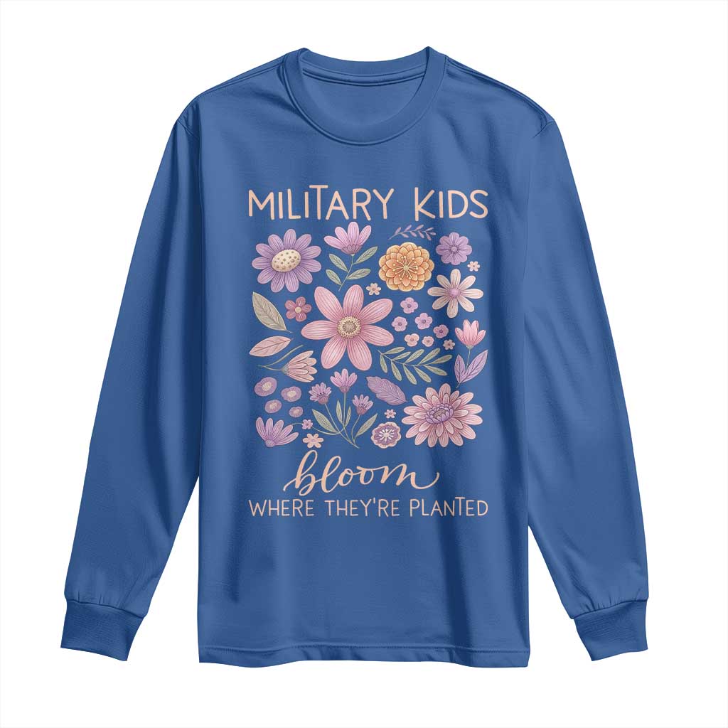 Military Kids Bloom Where They are Planted Long Sleeve Shirt Purple Up Month of the Military Child Floral Empowerment TS02 Royal Blue Print Your Wear