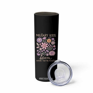 Military Kids Bloom Where They are Planted Skinny Tumbler Purple Up Month of the Military Child Floral Empowerment TS02 Print Your Wear