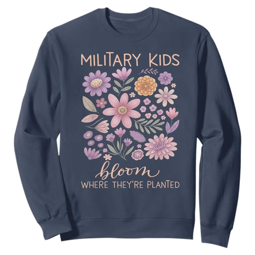 Military Kids Bloom Where They are Planted Sweatshirt Purple Up Month of the Military Child Floral Empowerment TS02 Navy Print Your Wear