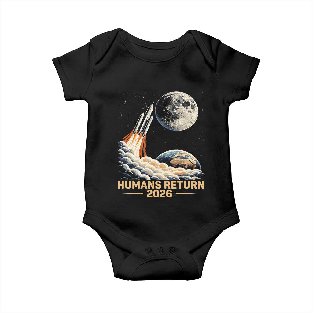 Retro Humans Return 2026 Lunar Mission Baby Onesie Vintage Style Rocket Launch n Moon Graphic TS02 Black Print Your Wear