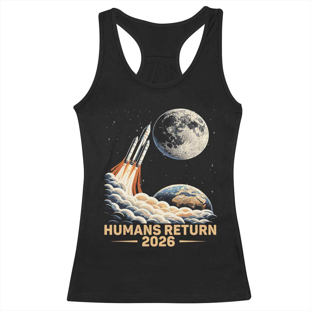 Retro Humans Return 2026 Lunar Mission Racerback Tank Top Vintage Style Rocket Launch n Moon Graphic TS02 Black Print Your Wear