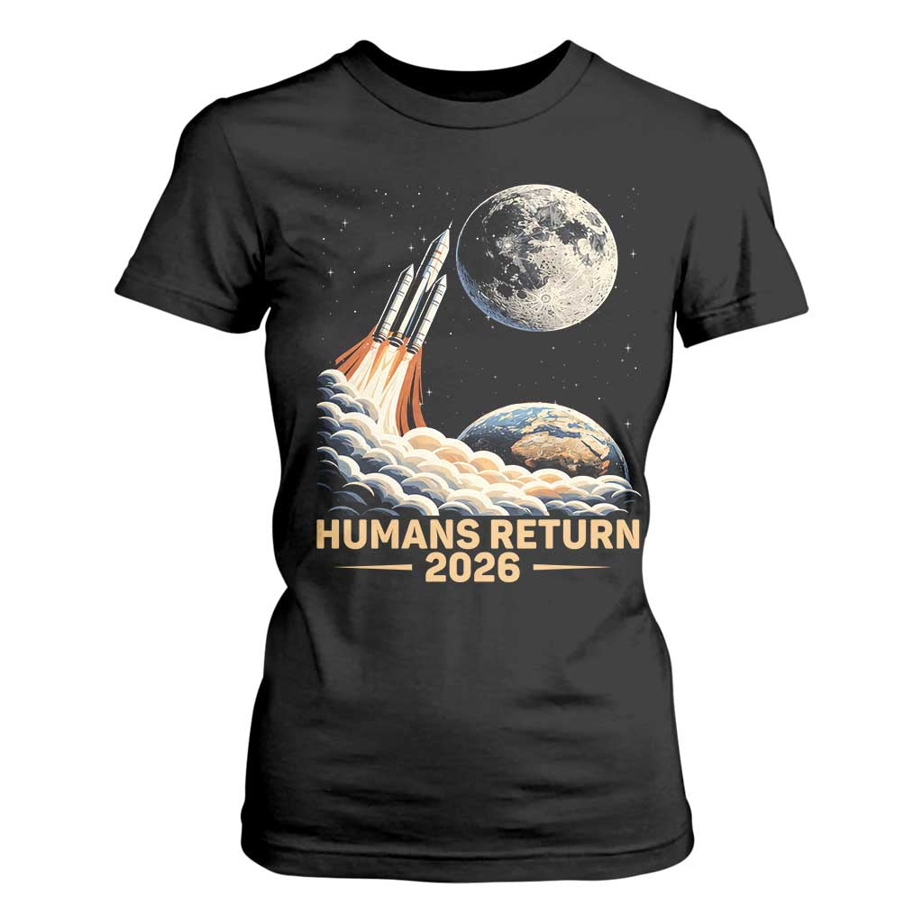 Retro Humans Return 2026 Lunar Mission T Shirt For Women Vintage Style Rocket Launch n Moon Graphic TS02 Black Print Your Wear