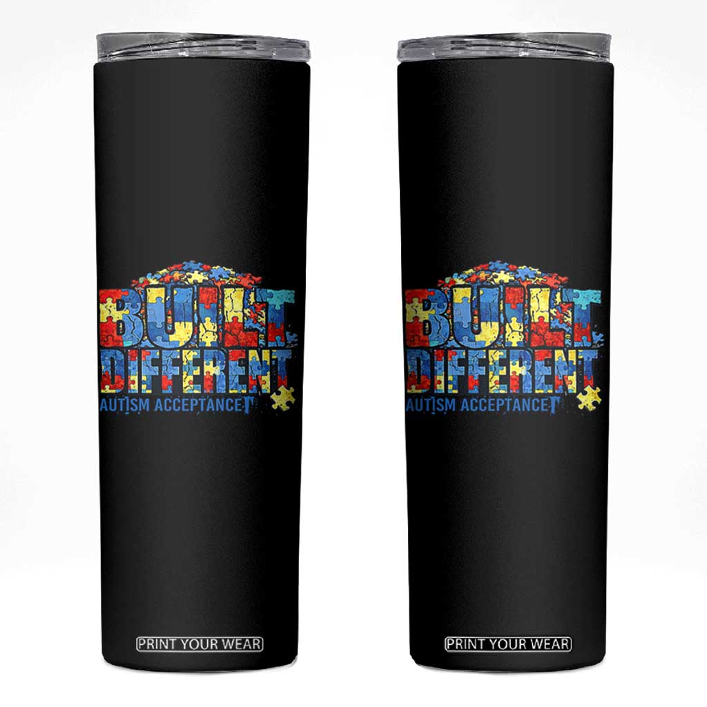 Built Different Autism Acceptance Puzzle Piece Graphic Skinny Tumbler Inspirational Neurodiversity Support TS02 Black Print Your Wear