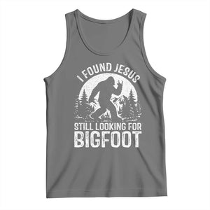 Funny Christian Sasquatch Tank Top I Found Jesus Still Looking for Bigfoot Vintage Distressed Graphic TS02 Black Heather Print Your Wear