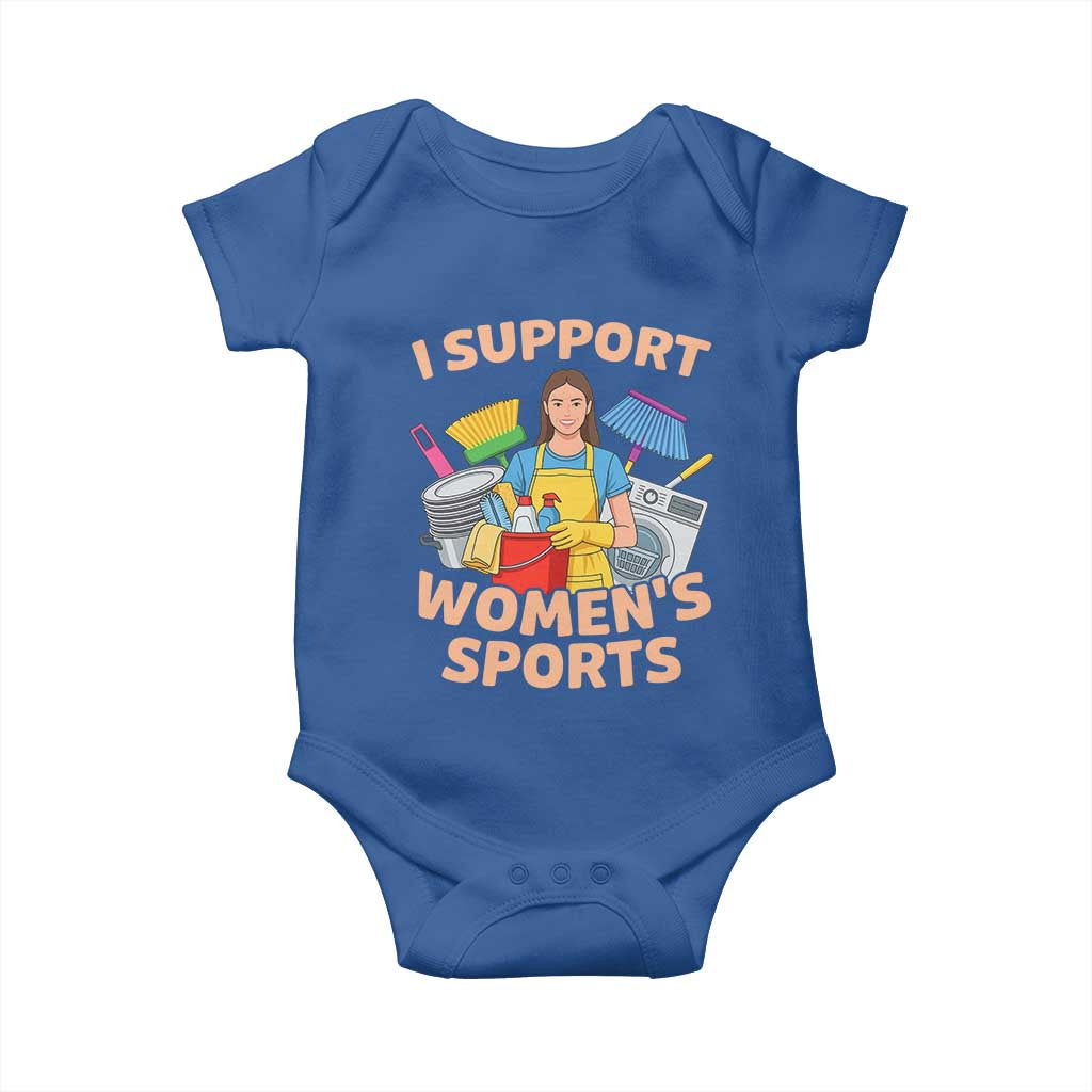 I Support Womens Sports Funny Housework Sarcastic Baby Onesie Edgy Humor Fan Gift TS02 Royal Blue Print Your Wear