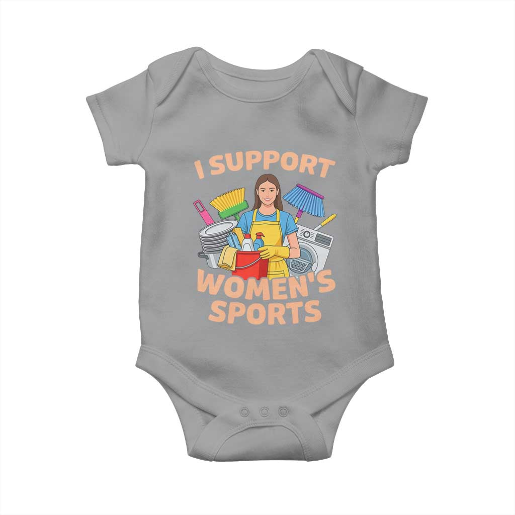 I Support Womens Sports Funny Housework Sarcastic Baby Onesie Edgy Humor Fan Gift TS02 Sport Gray Print Your Wear