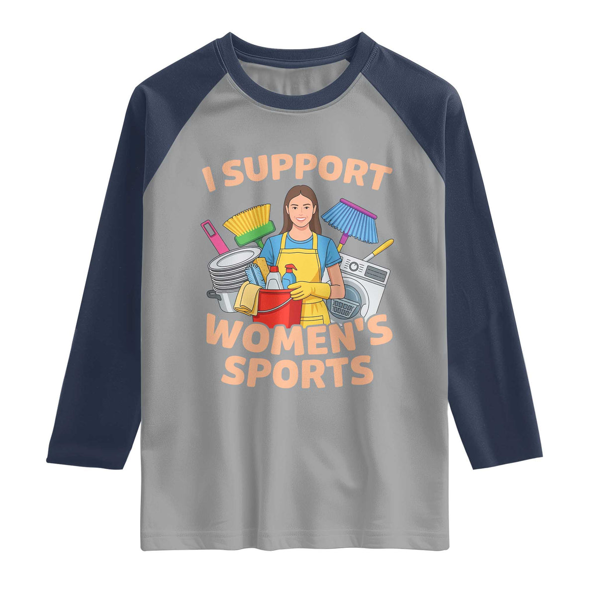 I Support Womens Sports Funny Housework Sarcastic Raglan Shirt Edgy Humor Fan Gift TS02 Sport Gray Navy Print Your Wear