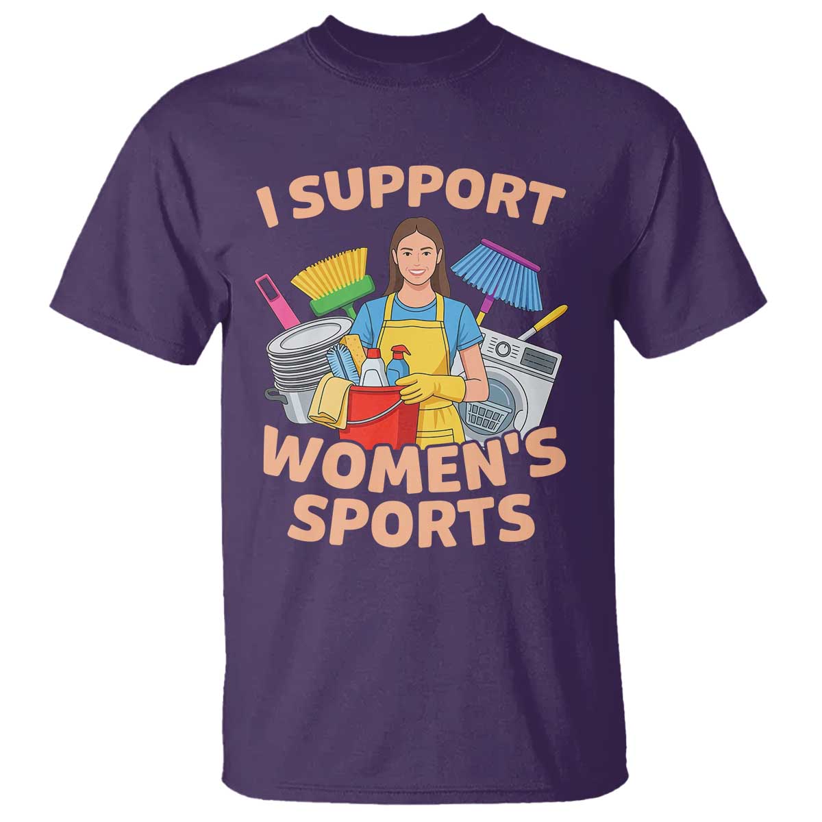 I Support Womens Sports Funny Housework Sarcastic T Shirt Edgy Humor Fan Gift TS02 Purple Print Your Wear