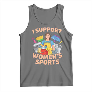 I Support Womens Sports Funny Housework Sarcastic Tank Top Edgy Humor Fan Gift TS02 Black Heather Print Your Wear