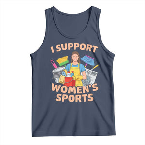 I Support Womens Sports Funny Housework Sarcastic Tank Top Edgy Humor Fan Gift TS02 Navy Print Your Wear