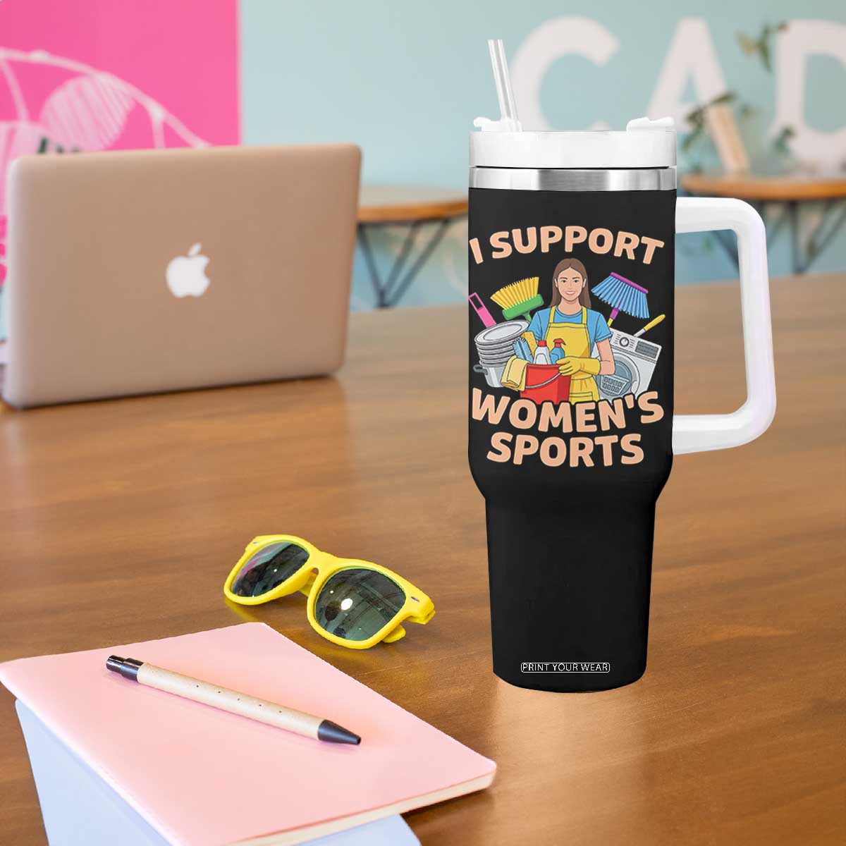 I Support Womens Sports Funny Housework Sarcastic Tumbler With Handle Edgy Humor Fan Gift TS02 Print Your Wear
