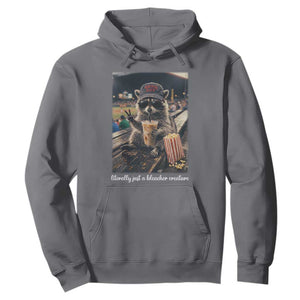 Literally Just A Bleacher Creature Funny Raccoon Baseball Graphic Hoodie Cool Game Day Fan Gift TS02 Charcoal Print Your Wear