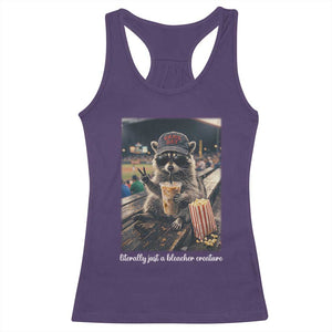 Literally Just A Bleacher Creature Funny Raccoon Baseball Graphic Racerback Tank Top Cool Game Day Fan Gift TS02 Purple Print Your Wear