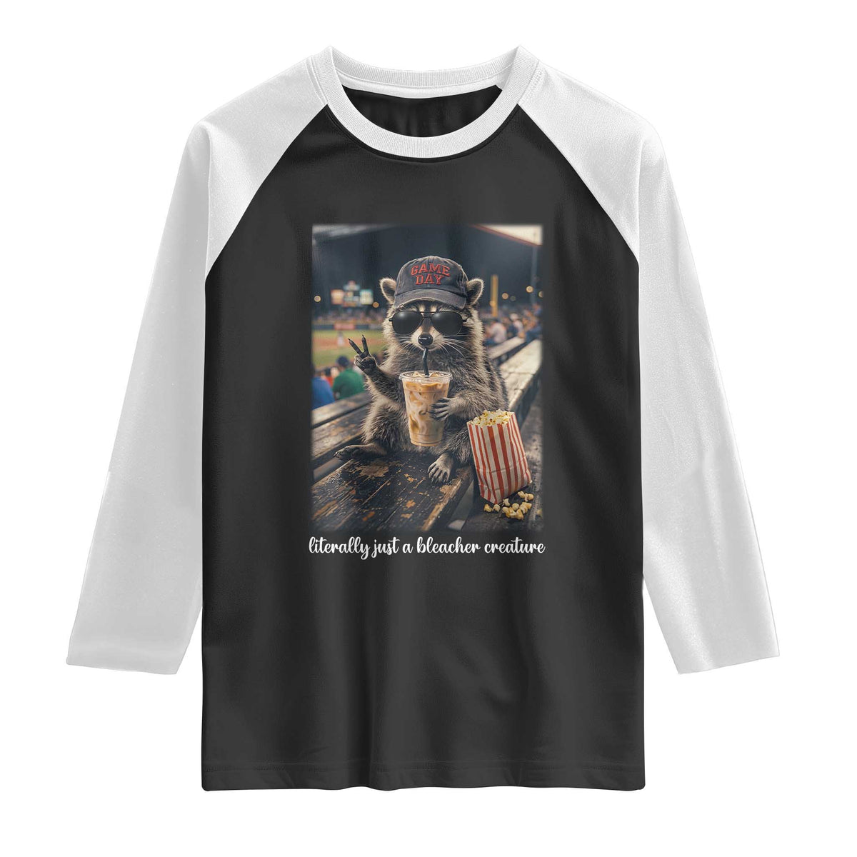 Literally Just A Bleacher Creature Funny Raccoon Baseball Graphic Raglan Shirt Cool Game Day Fan Gift TS02 Black White Print Your Wear