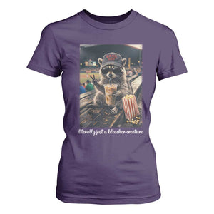 Literally Just A Bleacher Creature Funny Raccoon Baseball Graphic T Shirt For Women Cool Game Day Fan Gift TS02 Purple Print Your Wear