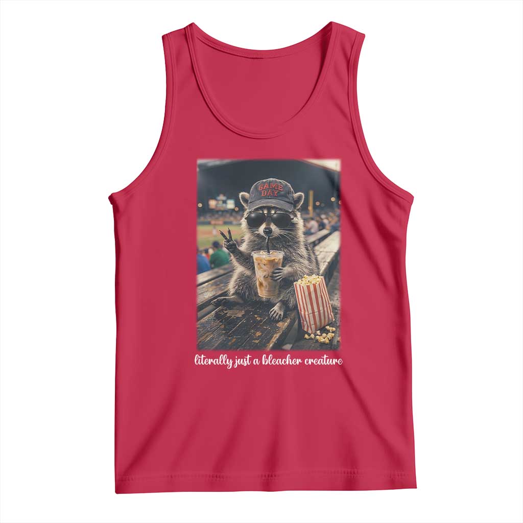 Literally Just A Bleacher Creature Funny Raccoon Baseball Graphic Tank Top Cool Game Day Fan Gift TS02 Red Print Your Wear