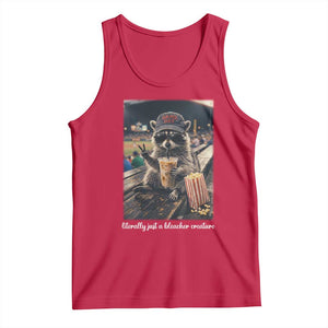 Literally Just A Bleacher Creature Funny Raccoon Baseball Graphic Tank Top Cool Game Day Fan Gift TS02 Red Print Your Wear