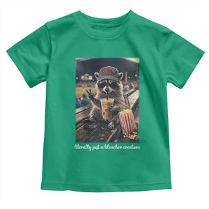 Literally Just A Bleacher Creature Funny Raccoon Baseball Graphic Toddler T Shirt Cool Game Day Fan Gift TS02 Irish Green Print Your Wear