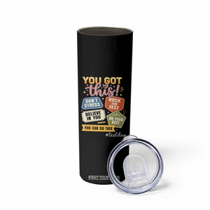 Retro Test Day Motivation You Got This Skinny Tumbler Rock The Test Believe In You Inspirational Teacher TS02 Print Your Wear
