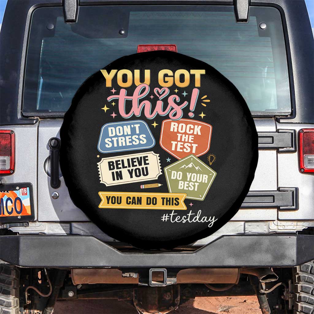 Retro Test Day Motivation You Got This Spare Tire Cover Rock The Test Believe In You Inspirational Teacher TS02 No hole Black Print Your Wear