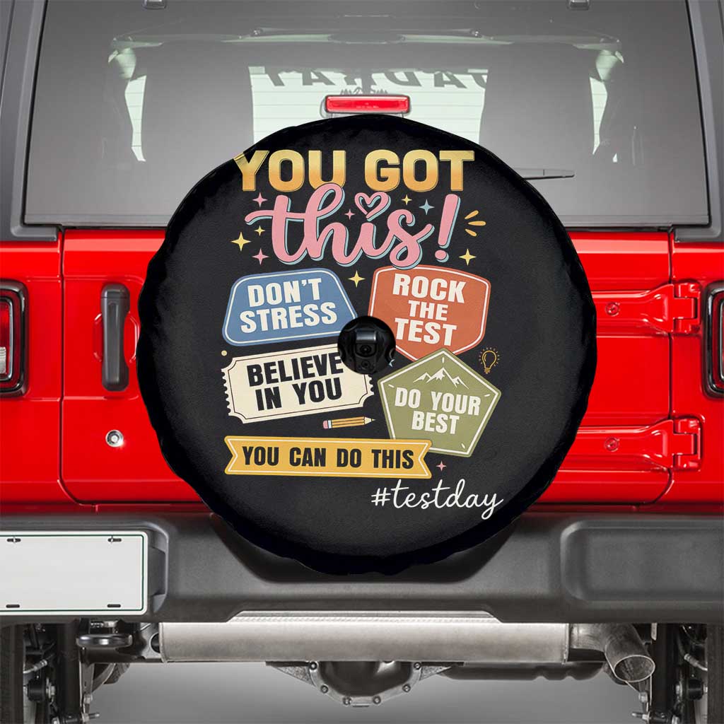 Retro Test Day Motivation You Got This Spare Tire Cover Rock The Test Believe In You Inspirational Teacher TS02 Black Print Your Wear