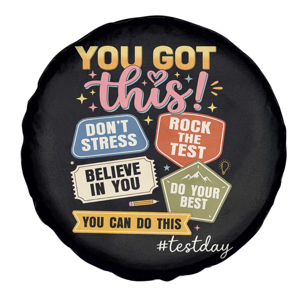 Retro Test Day Motivation You Got This Spare Tire Cover Rock The Test Believe In You Inspirational Teacher TS02 Print Your Wear