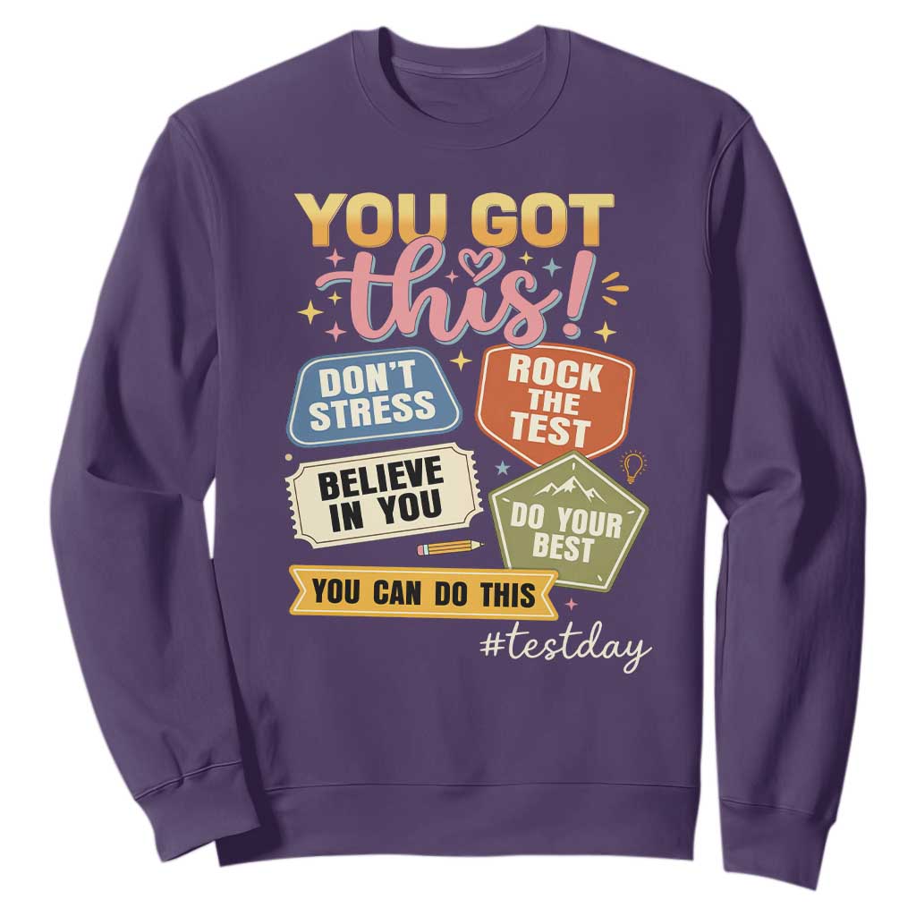 Retro Test Day Motivation You Got This Sweatshirt Rock The Test Believe In You Inspirational Teacher TS02 Purple Print Your Wear