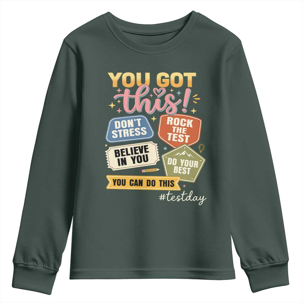 Retro Test Day Motivation You Got This Youth Sweatshirt Rock The Test Believe In You Inspirational Teacher TS02 Dark Forest Green Print Your Wear