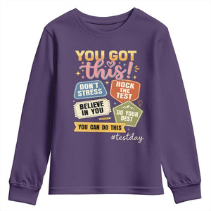 Retro Test Day Motivation You Got This Youth Sweatshirt Rock The Test Believe In You Inspirational Teacher TS02 Purple Print Your Wear