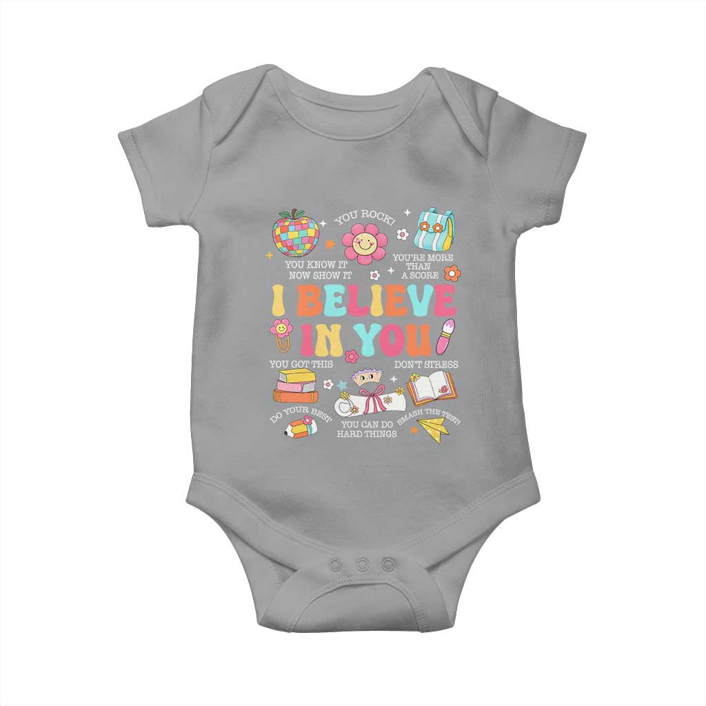 Groovy I Believe In You Testing Motivation Baby Onesie More Than A Score for Teacher Student TS02 Sport Gray Print Your Wear