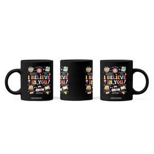 Groovy I Believe In You Testing Motivation Coffee Mug More Than A Score for Teacher Student TS02 Print Your Wear