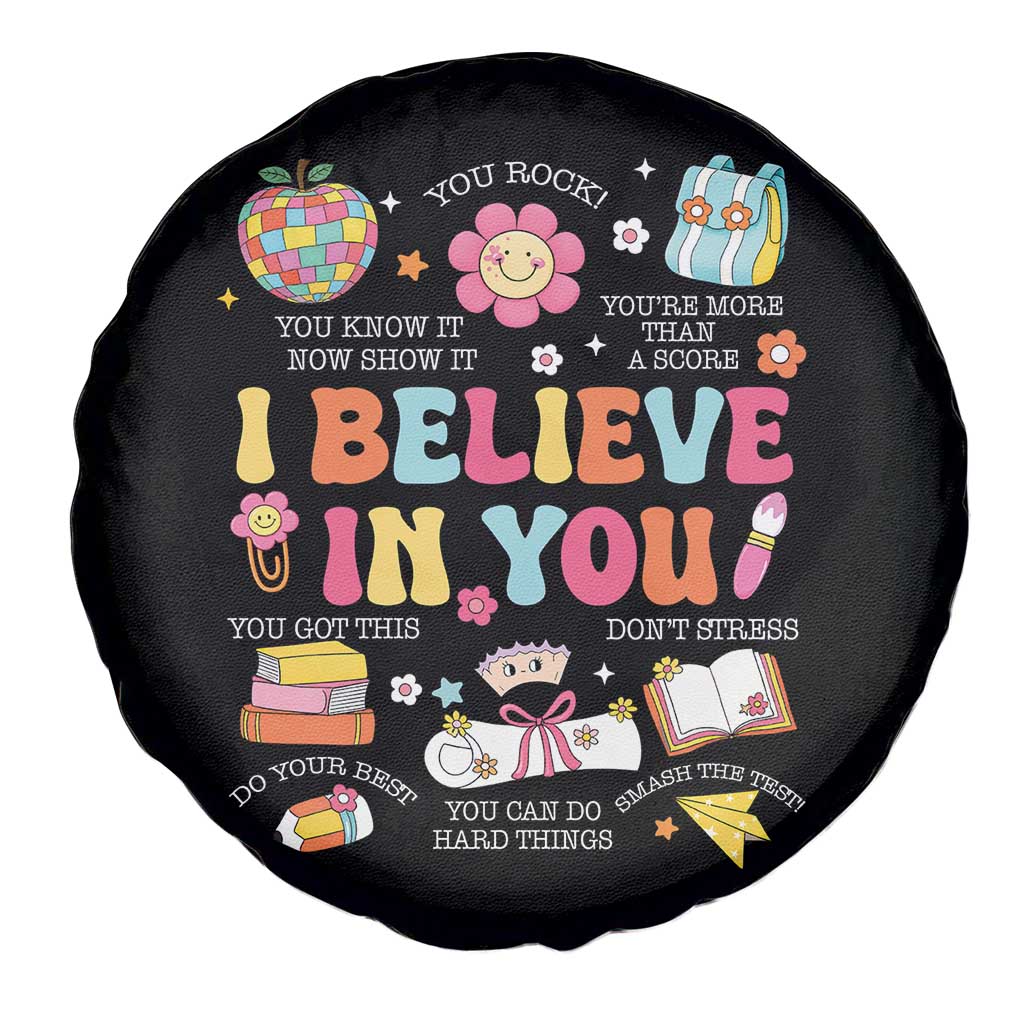 Groovy I Believe In You Testing Motivation Spare Tire Cover More Than A Score for Teacher Student TS02 Print Your Wear