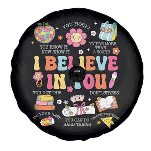 Groovy I Believe In You Testing Motivation Spare Tire Cover More Than A Score for Teacher Student TS02 Print Your Wear
