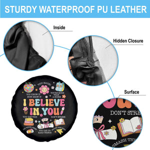 Groovy I Believe In You Testing Motivation Spare Tire Cover More Than A Score for Teacher Student TS02 Print Your Wear